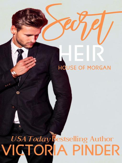 Title details for Secret Heir by Victoria Pinder - Available